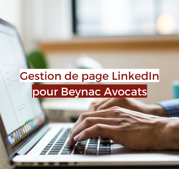 Accompagnement Linkedin pour Beynac Avocats
